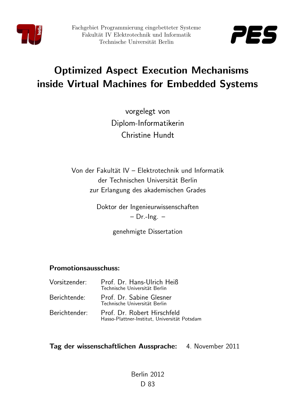 Optimized Aspect Execution Mechanisms Inside the Virtual
