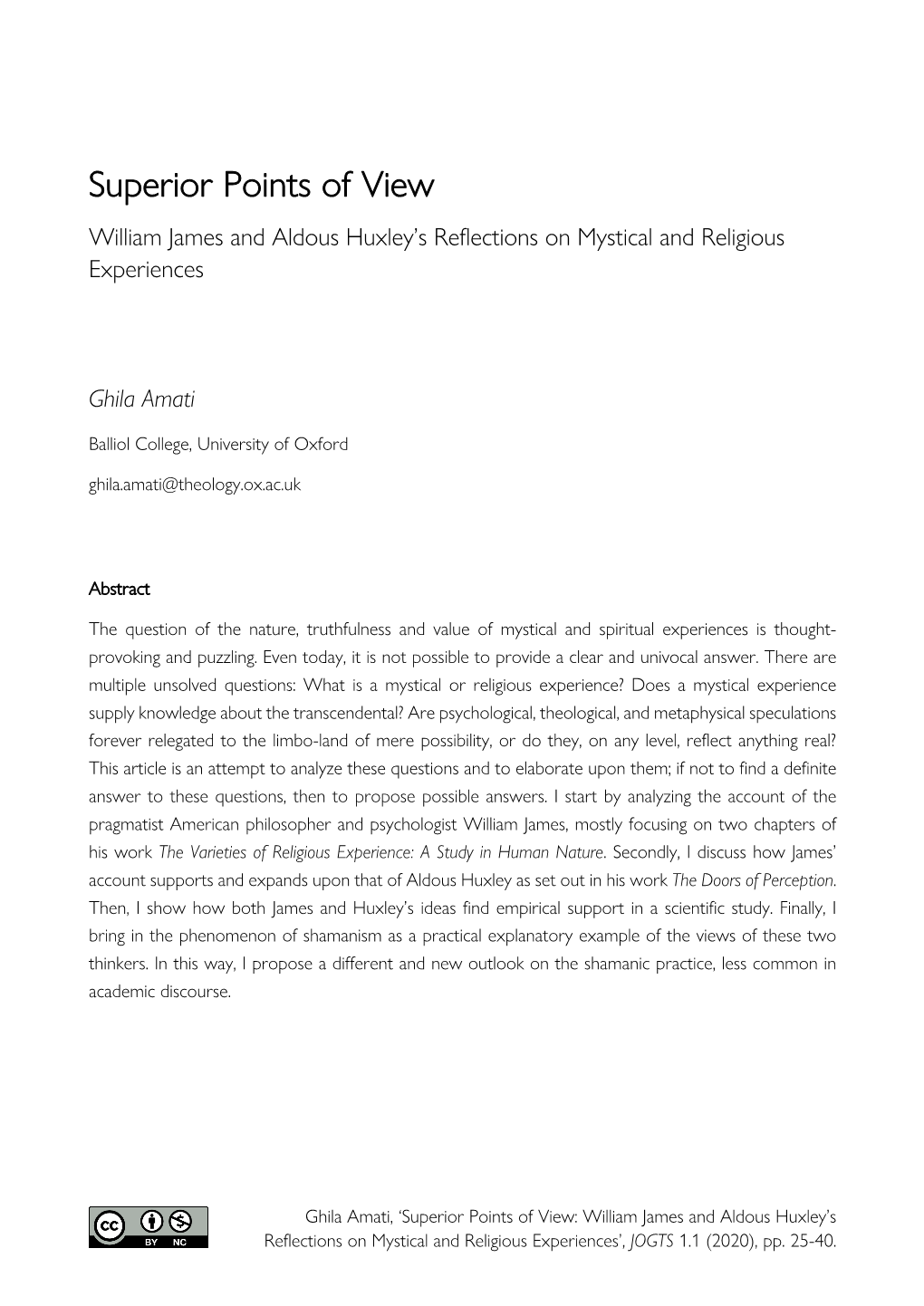 Superior Points of View William James and Aldous Huxley’S Reflections on Mystical and Religious Experiences