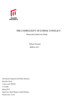 THE COMPLEXITY of ETHNIC CONFLICT Hema and Lendu Case Study