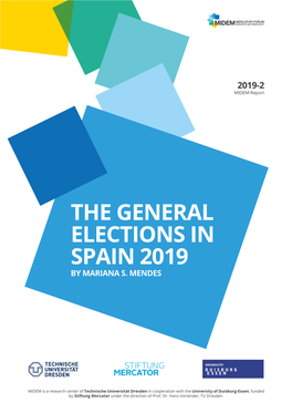 The General Elections in Spain 2019 by Mariana S
