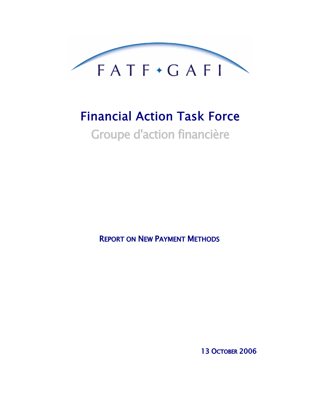 Financial Action Task Force Groupe D'action Financière