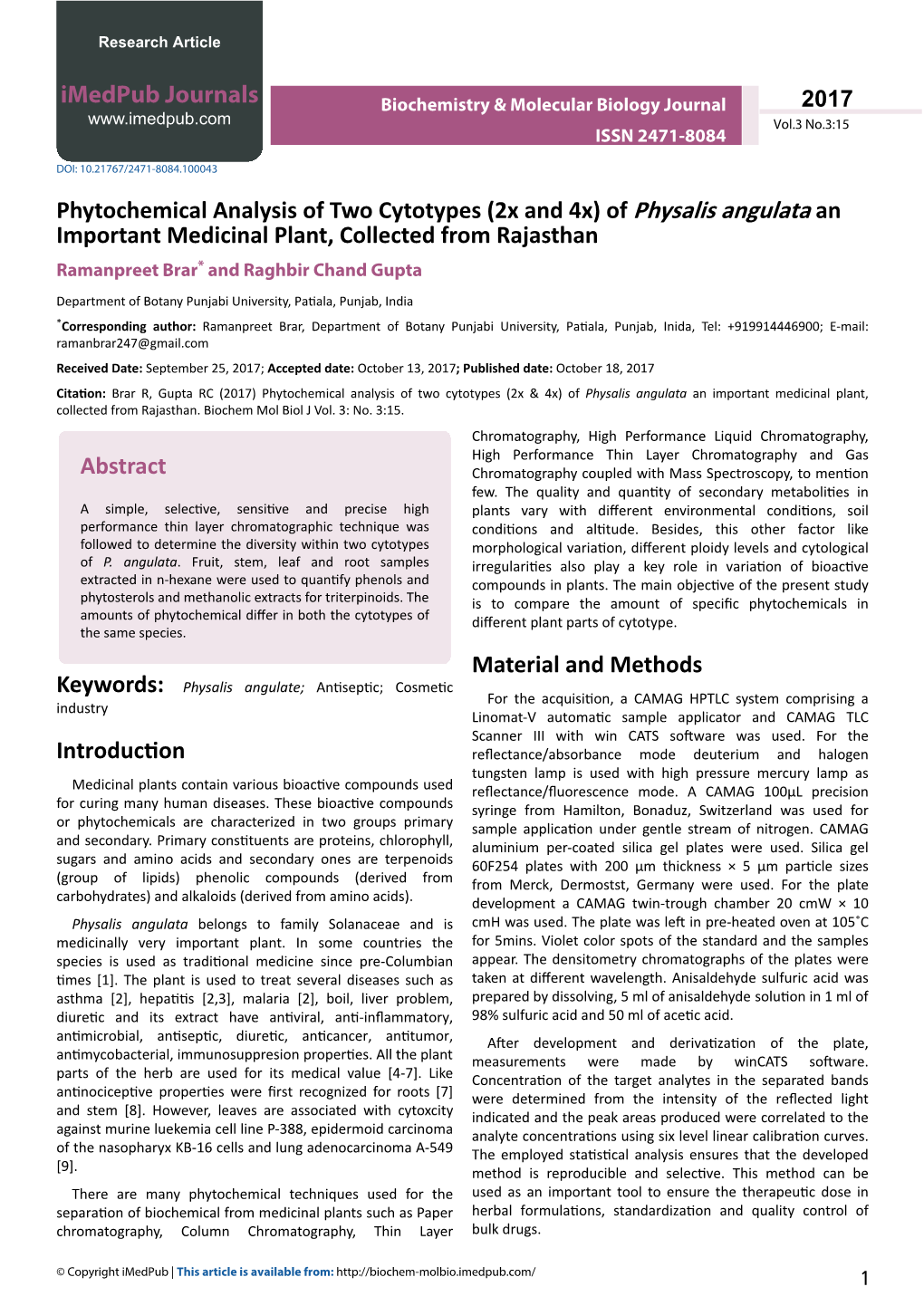 (2X and 4X) of Physalis Angulata an Important Medicinal Plant, Collected from Rajasthan Ramanpreet Brar* and Raghbir Chand Gupta