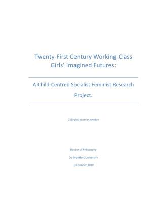 Twenty-First Century Working-Class Girls' Imagined Futures