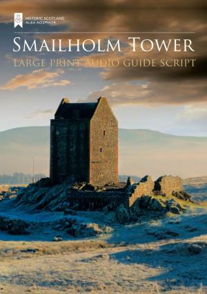 Smailholm Tower Large Print Audio Guide Script 2