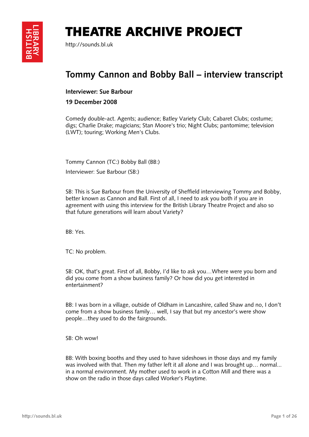 Interview with Tommy Cannon and Bobby Ball
