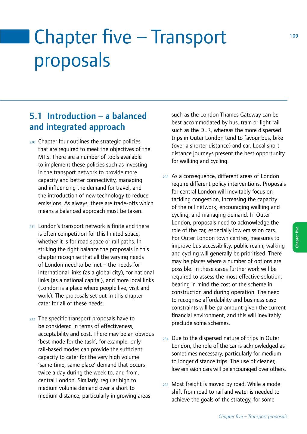 Chapter Five – Transport Proposals 110 Mayor’S Transport Strategy