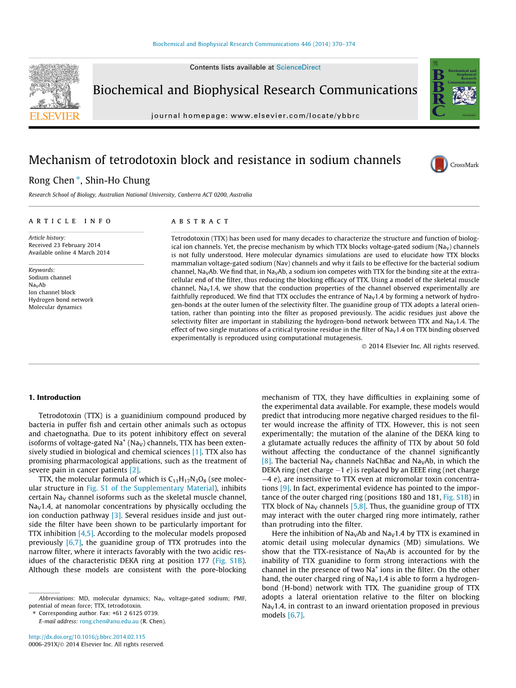 Mechanism of Tetrodotoxin Block and Resistance in Sodium Channels ⇑ Rong Chen , Shin-Ho Chung