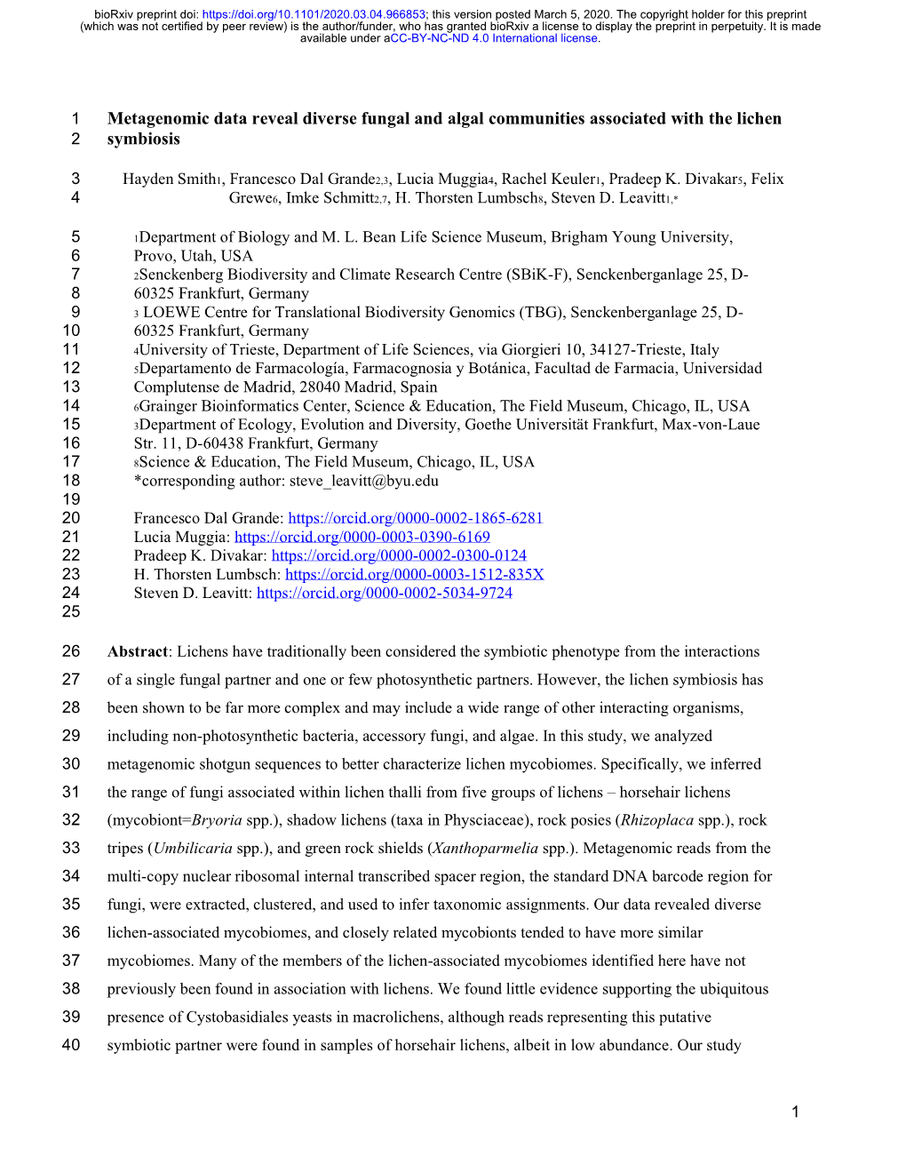 Metagenomic Data Reveal Diverse Fungal and Algal Communities Associated with the Lichen Symbiosis