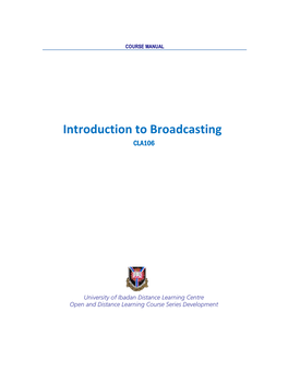 Introduction to Broadcasting C LA106