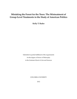 Mistaking the Forest for the Trees: the Mistreatment of Group-Level Treatments in the Study of American Politics