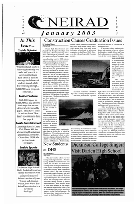 Jan Nary 2003 5 in This Construction Causes Graduation Issues by Meghan Moore Middle School Graduation Ceremonies Ate Off-Site Because of Construction at Issue