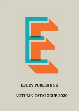 Ebury Publishing Autumn Catalogue 2020