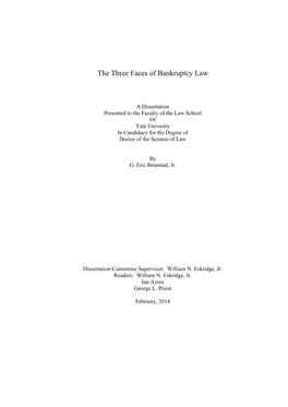 The Three Faces of Bankruptcy Law