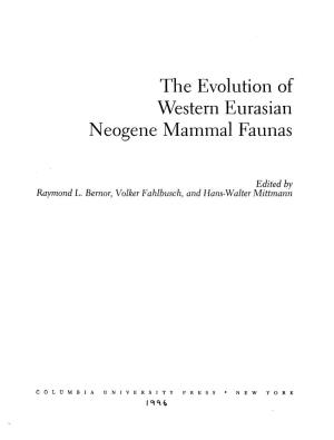 The Evolution of Western Eurasian Neogene Mammal Faunas