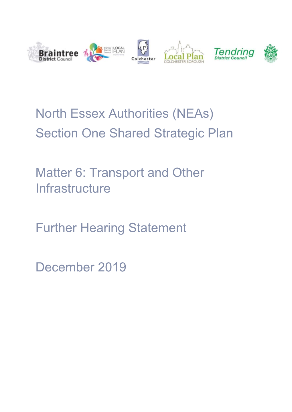 North Essex Authorities (Neas) Section One Shared Strategic Plan