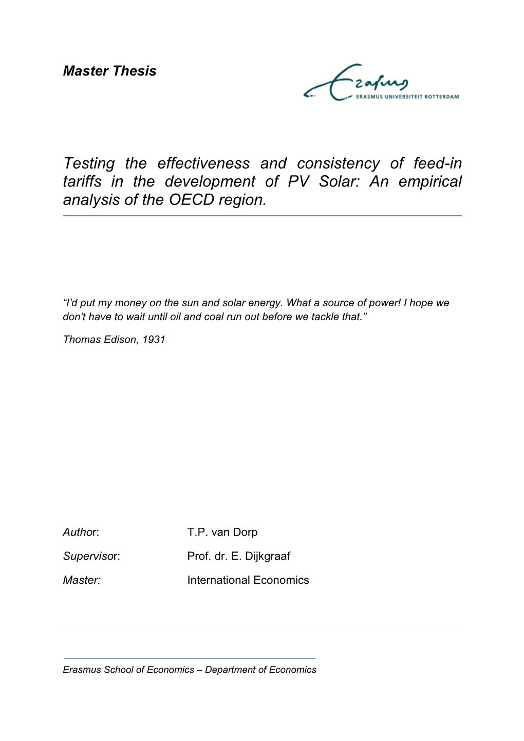 Testing the Effectiveness and Consistency of Feed-In Tariffs in the Development of PV Solar: an Empirical Analysis of the OECD Region