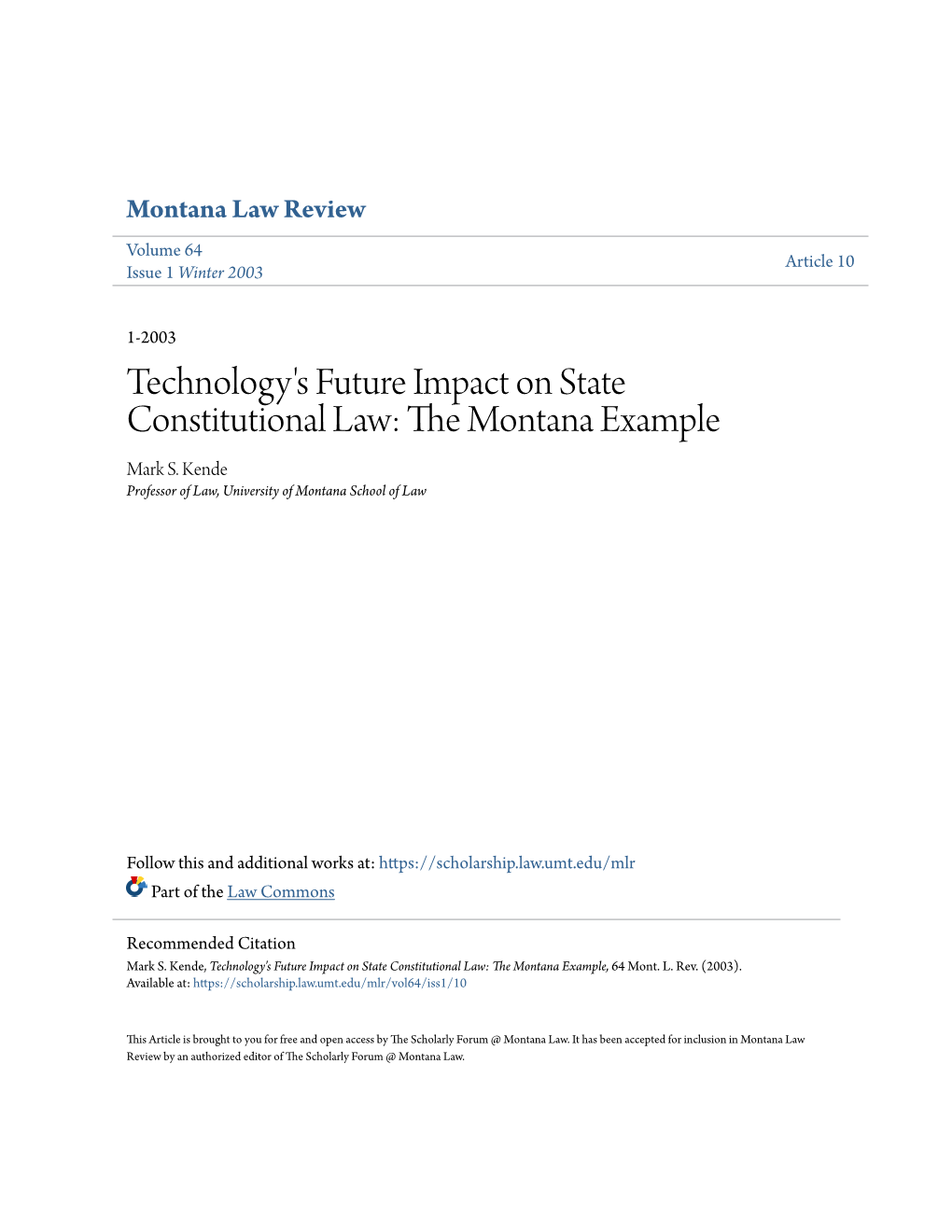 Technology's Future Impact on State Constitutional Law: the Onm Tana Example Mark S