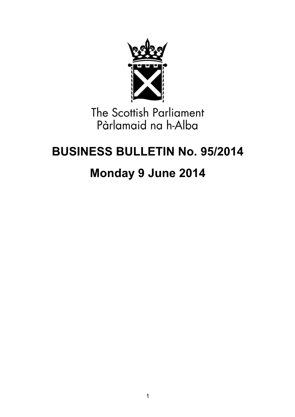 BUSINESS BULLETIN No. 95/2014 Monday 9 June 2014