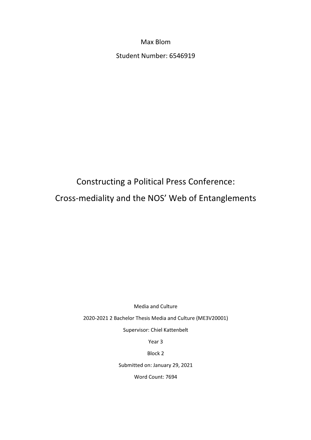 Constructing a Political Press Conference: Cross-Mediality and the NOS’ Web of Entanglements