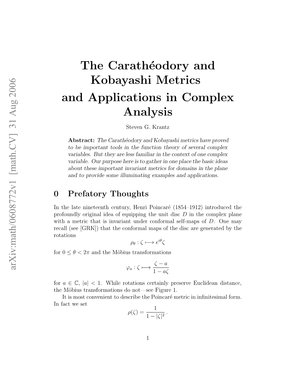 The Carathéodory and Kobayashi Metrics and Applications In