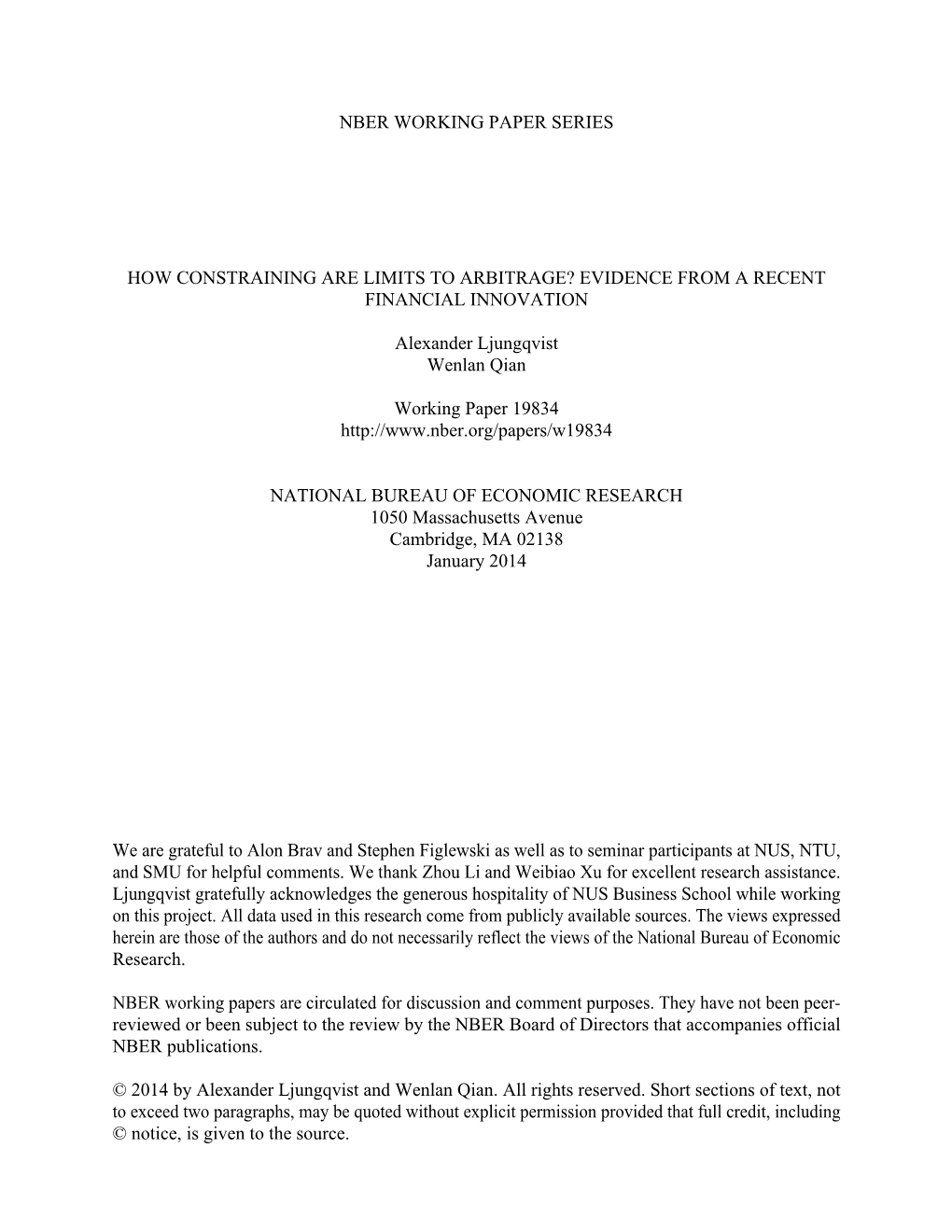 How Constraining Are Limits to Arbitrage? Evidence from a Recent Financial Innovation