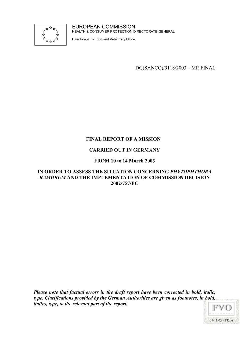 Final Report of a Mission Carried out in Germany from 10 to 14 March 2003