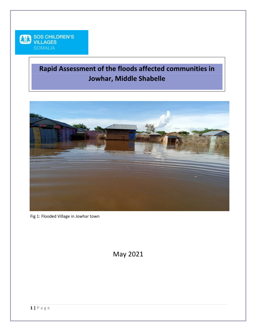 May 2021 Rapid Assessment of the Floods Affected Communities In