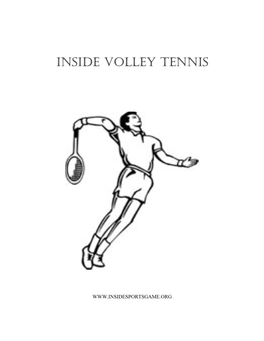 Inside Volley Tennis