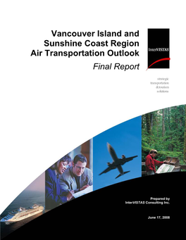 Vancouver Island and Sunshine Coast Region Air Transportation Outlook I