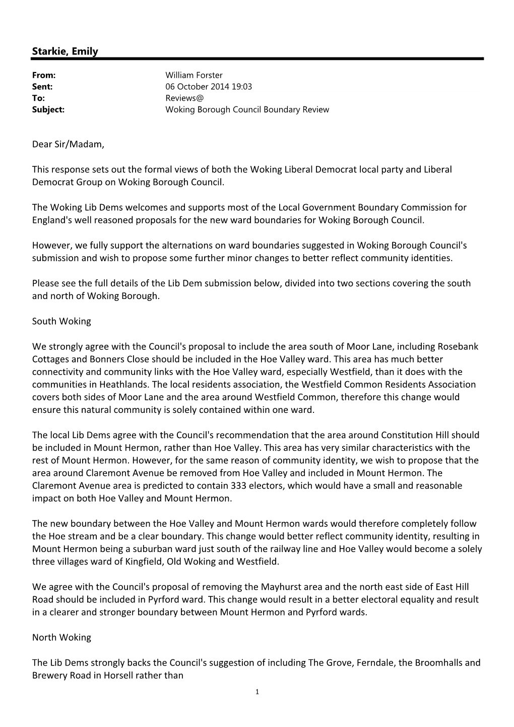Starkie, Emily Dear Sir/Madam, This Response Sets out the Formal Views of Both the Woking Liberal Democrat Local