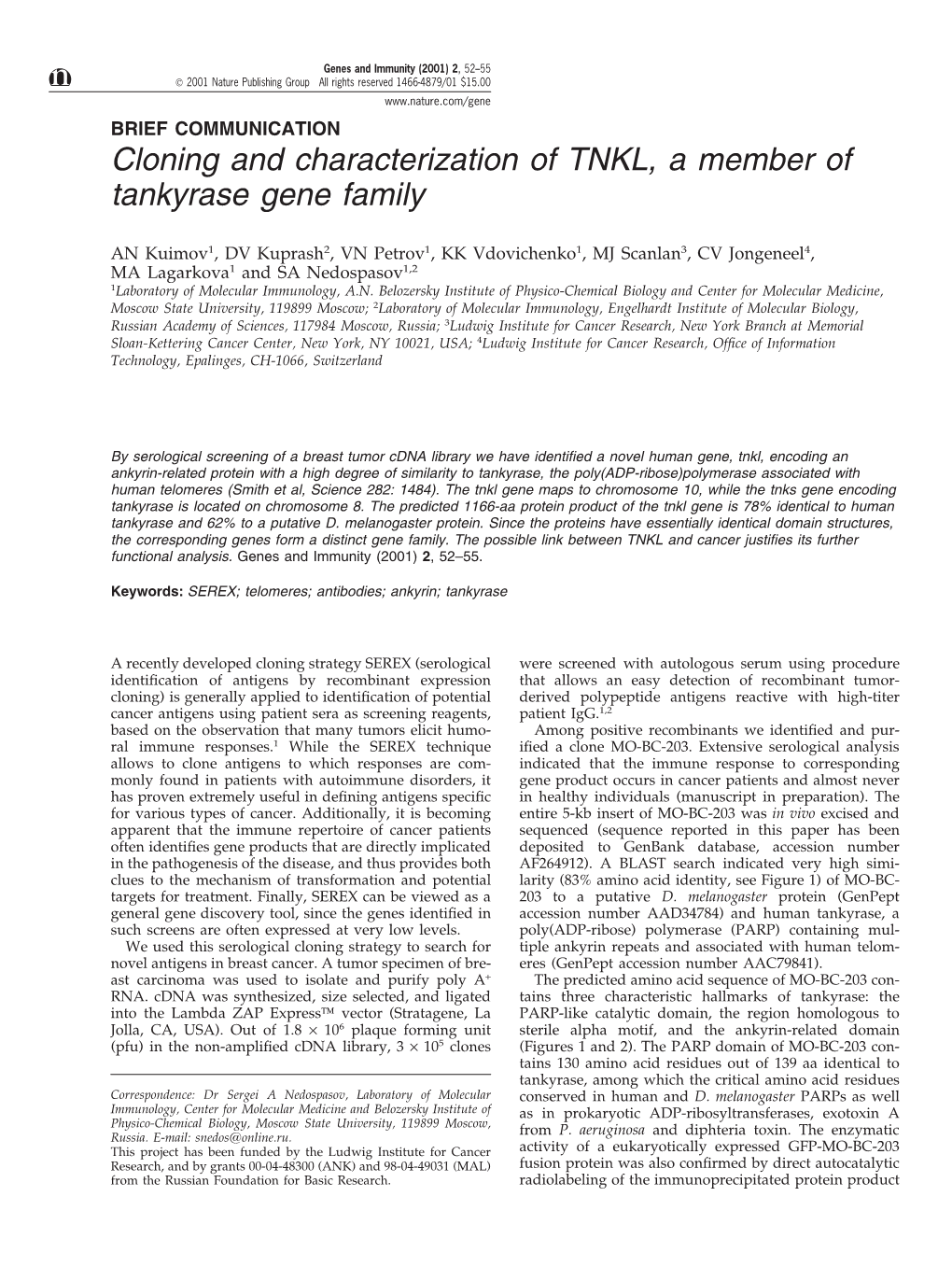 Cloning and Characterization of TNKL, a Member of Tankyrase Gene Family