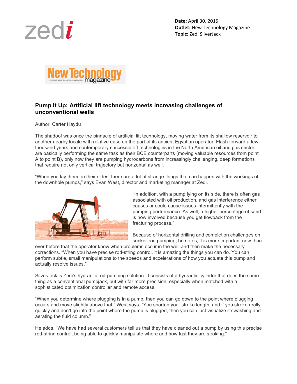 Pump It Up: Artificial Lift Technology Meets Increasing Challenges of Unconventional Wells