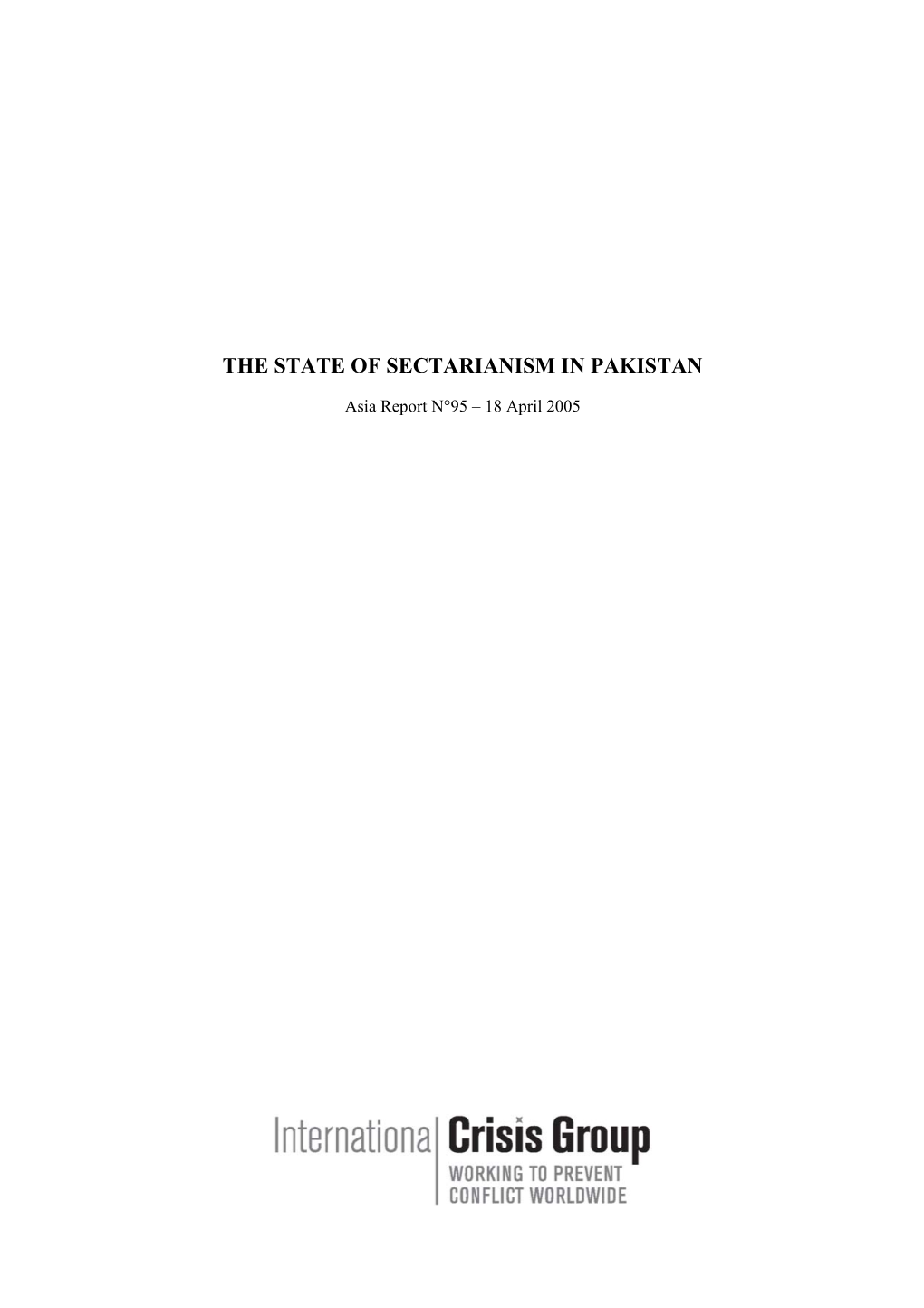 Asia Report, Nr. 95: the State of Sectarianism in Pakistan