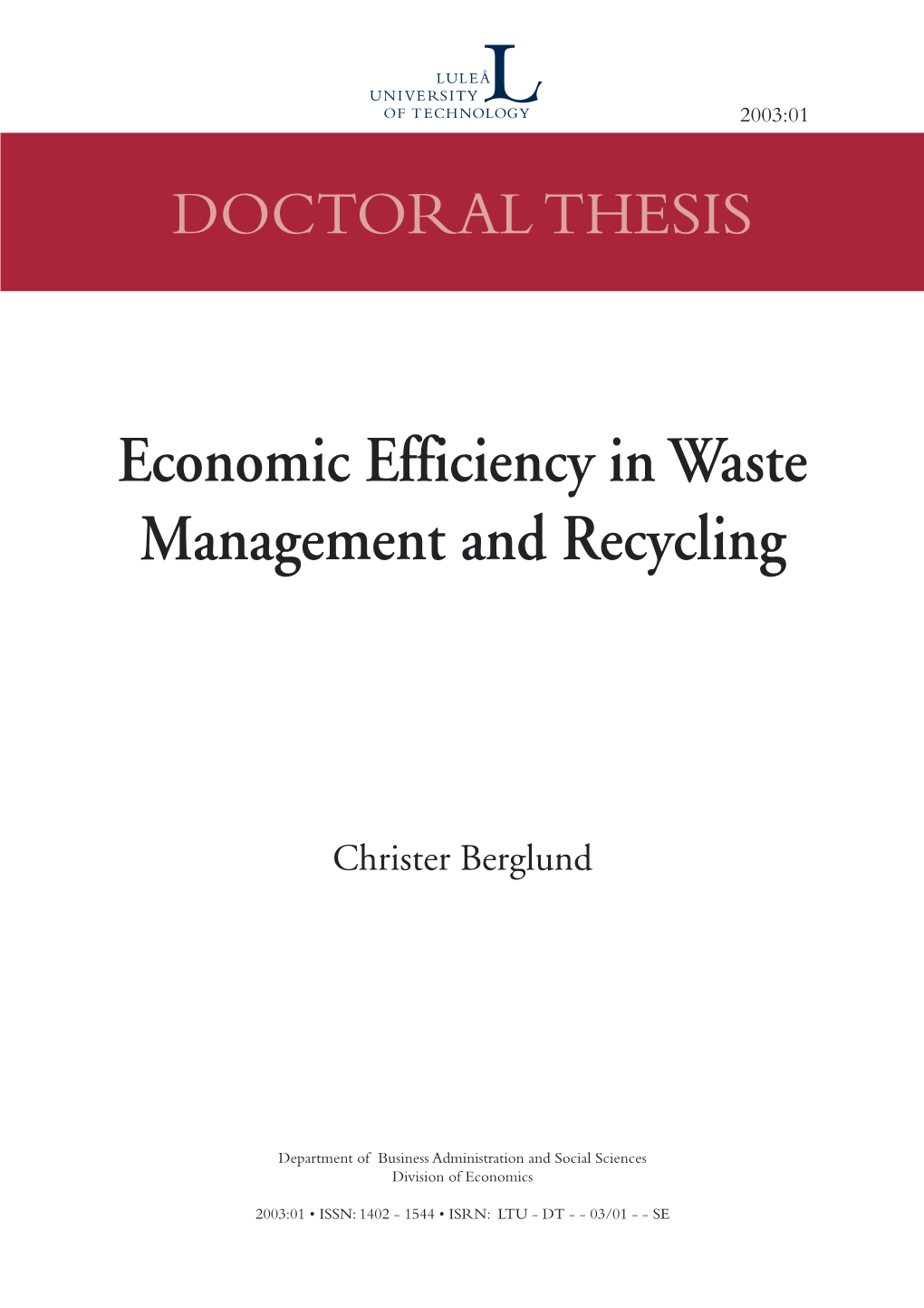 Economic Efficiency in Waste Management and Recycling