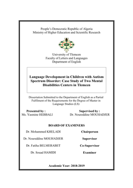 Language Development in Children with Autism Spectrum Disorder: Case Study of Two Mental Disabilities Centers in Tlemcen