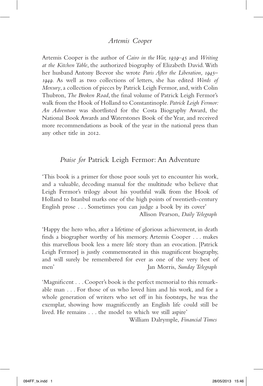 Artemis Cooper Praise for Patrick Leigh Fermor: An