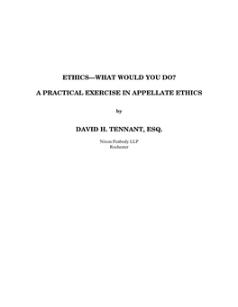 A Practical Exercise in Appellate Ethics David H