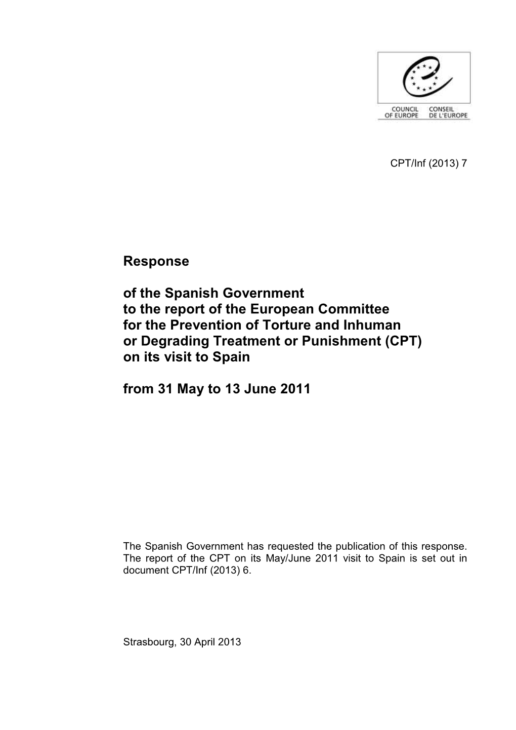 Response of the Spanish Government to the Report of the European