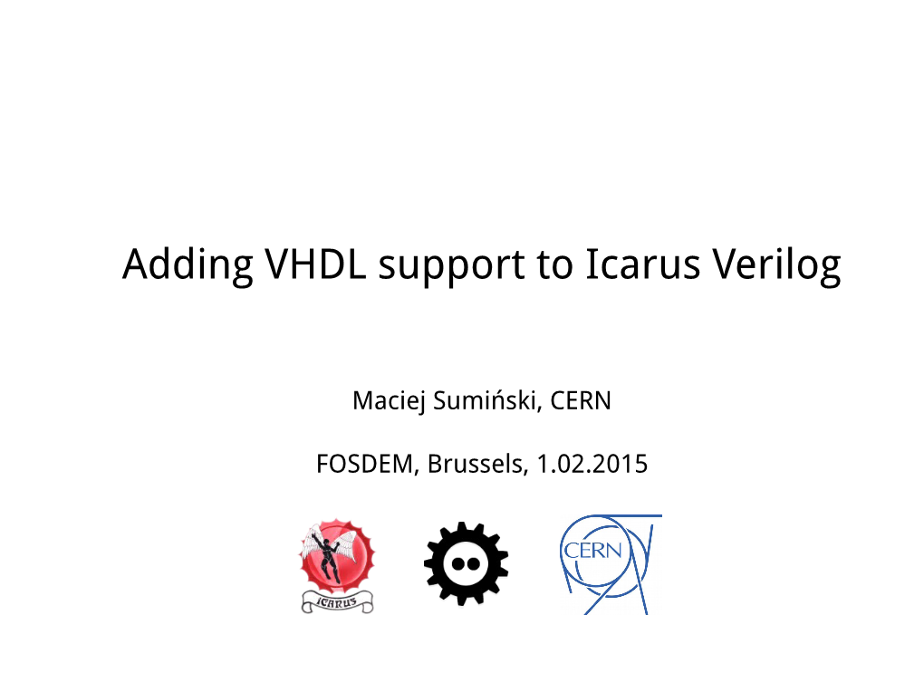 Adding VHDL Support to Icarus Verilog