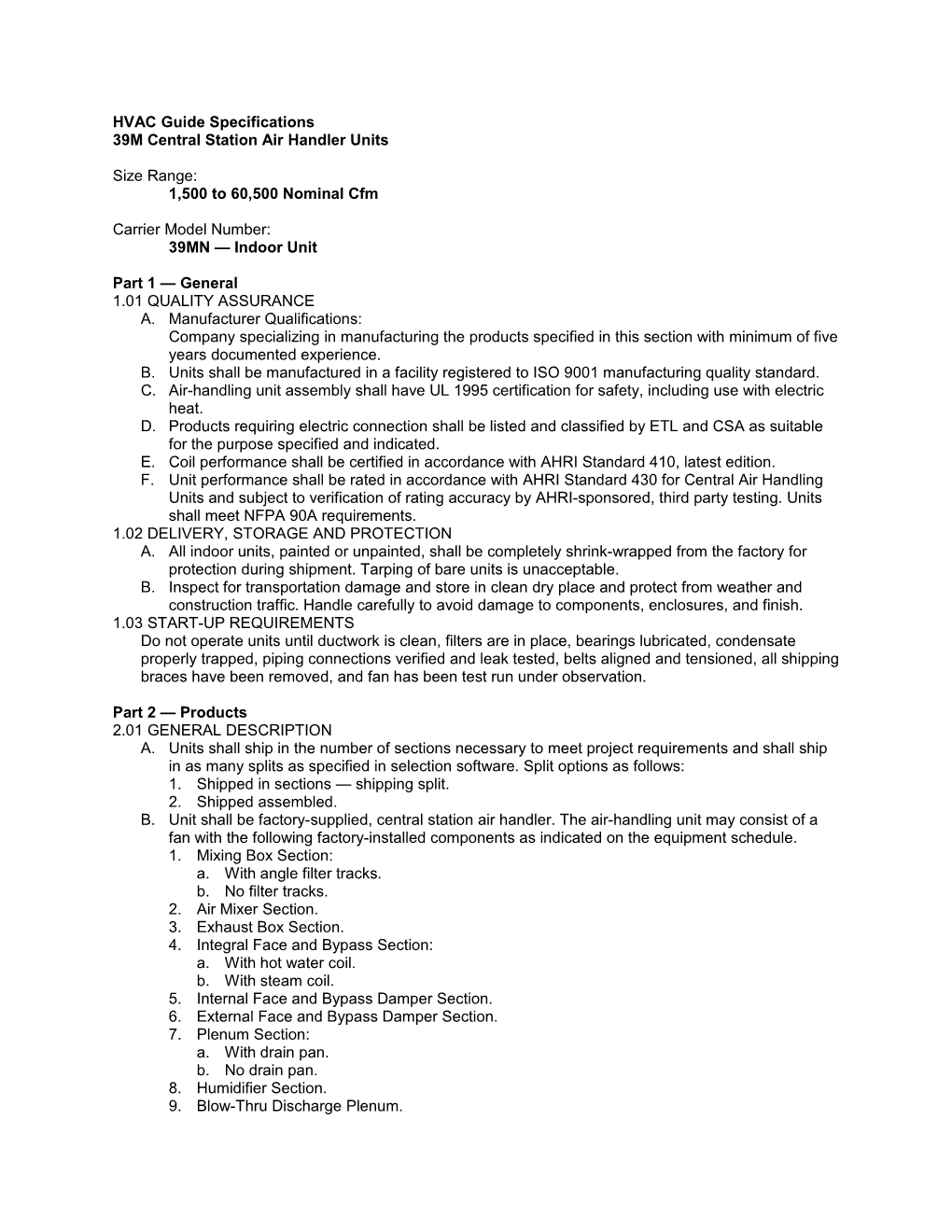 39MN Guide Specifications, 1,500 to 60,500 Nominal Cfm