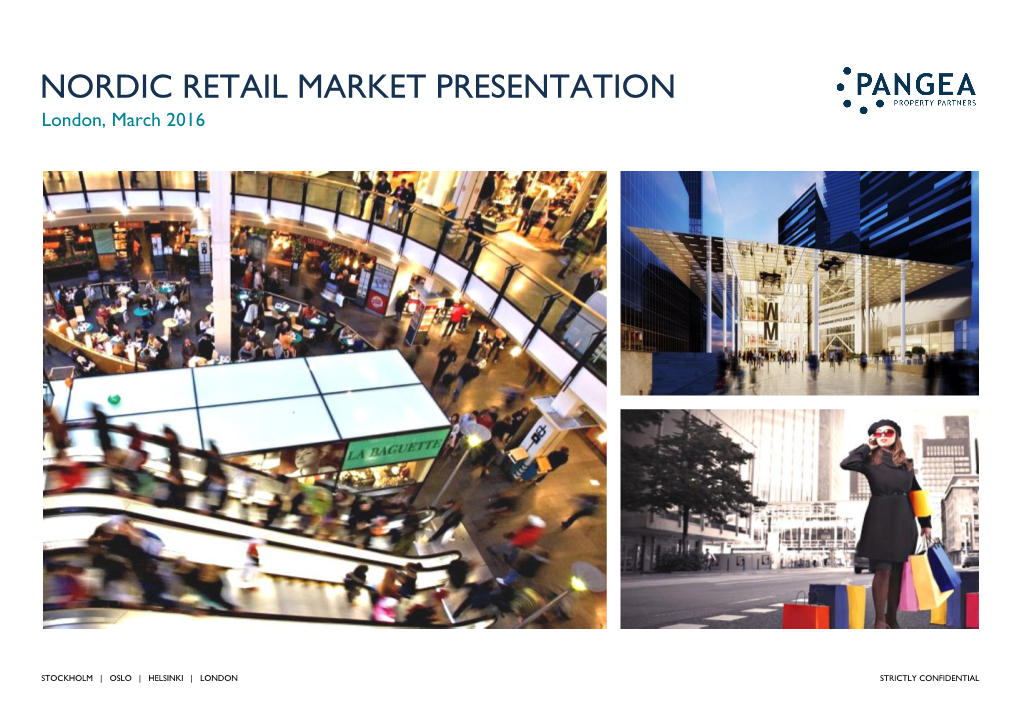 NORDIC RETAIL MARKET PRESENTATION London, March 2016