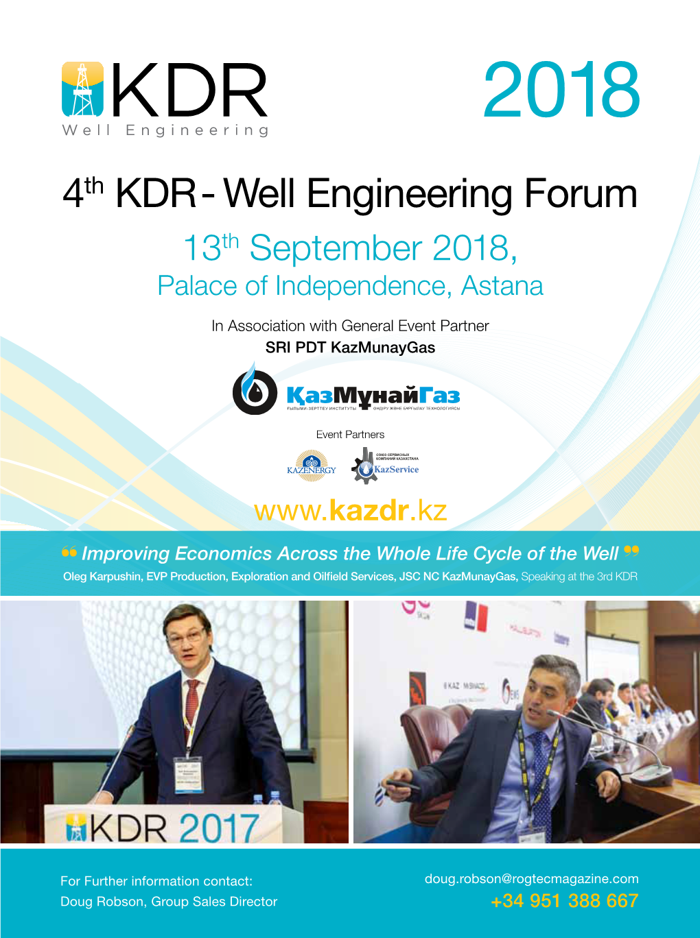 4Th KDR - Well Engineering Forum 13Th September 2018, Palace of Independence, Astana