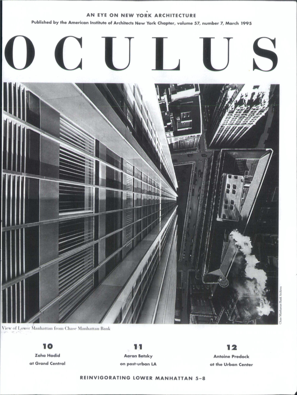 AN EYE on NEW YORK ARCHITECTURE Published by the American Institute of Architects New York Chapter, Volume 57, Number 7, March 1995 U L