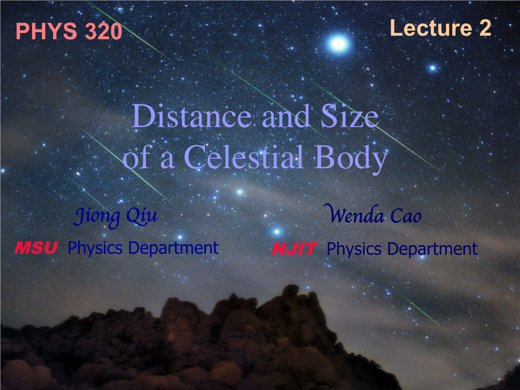 Distance and Size of a Celestial Body