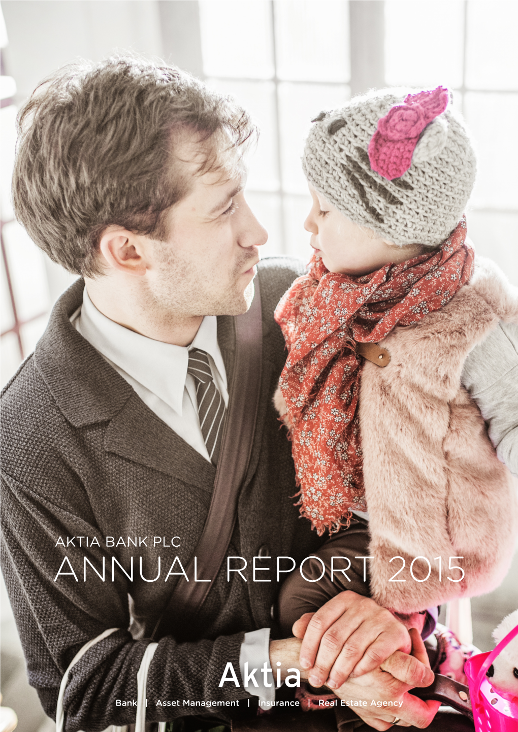 Aktia Annual Report 2015