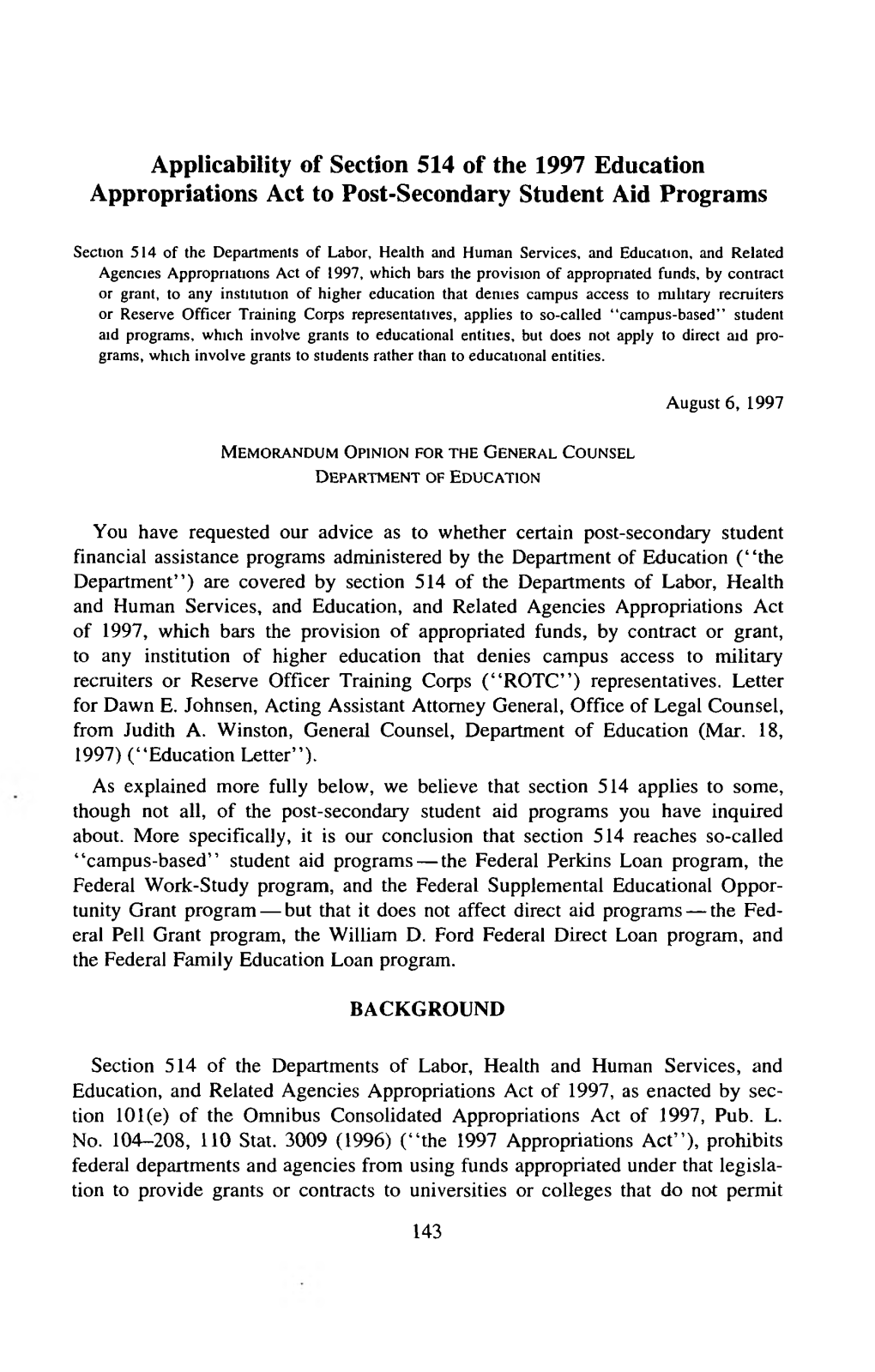 Applicability of Section 514 of the 1997 Education Appropriations Act to Post-Secondary Student Aid Programs