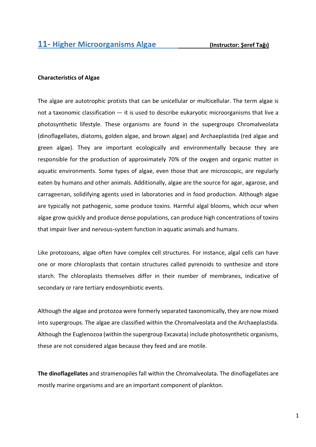 11- Higher Microorganisms Algae (Instructor: Şeref Tağı)