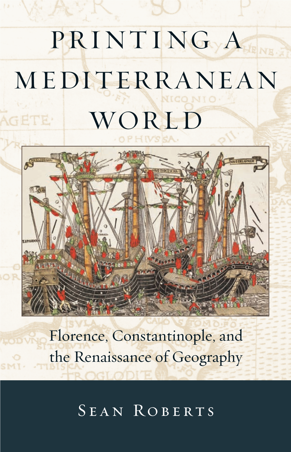 Florence, Constantinople, and the Renaissance of Geography