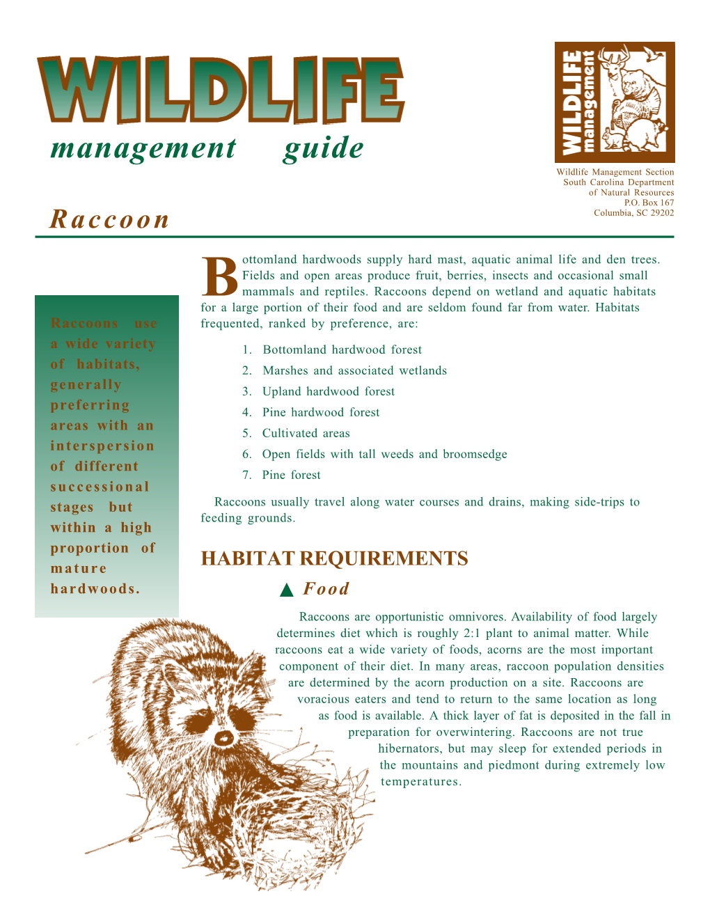 Management Guide Wildlife Management Section South Carolina Department of Natural Resources P.O