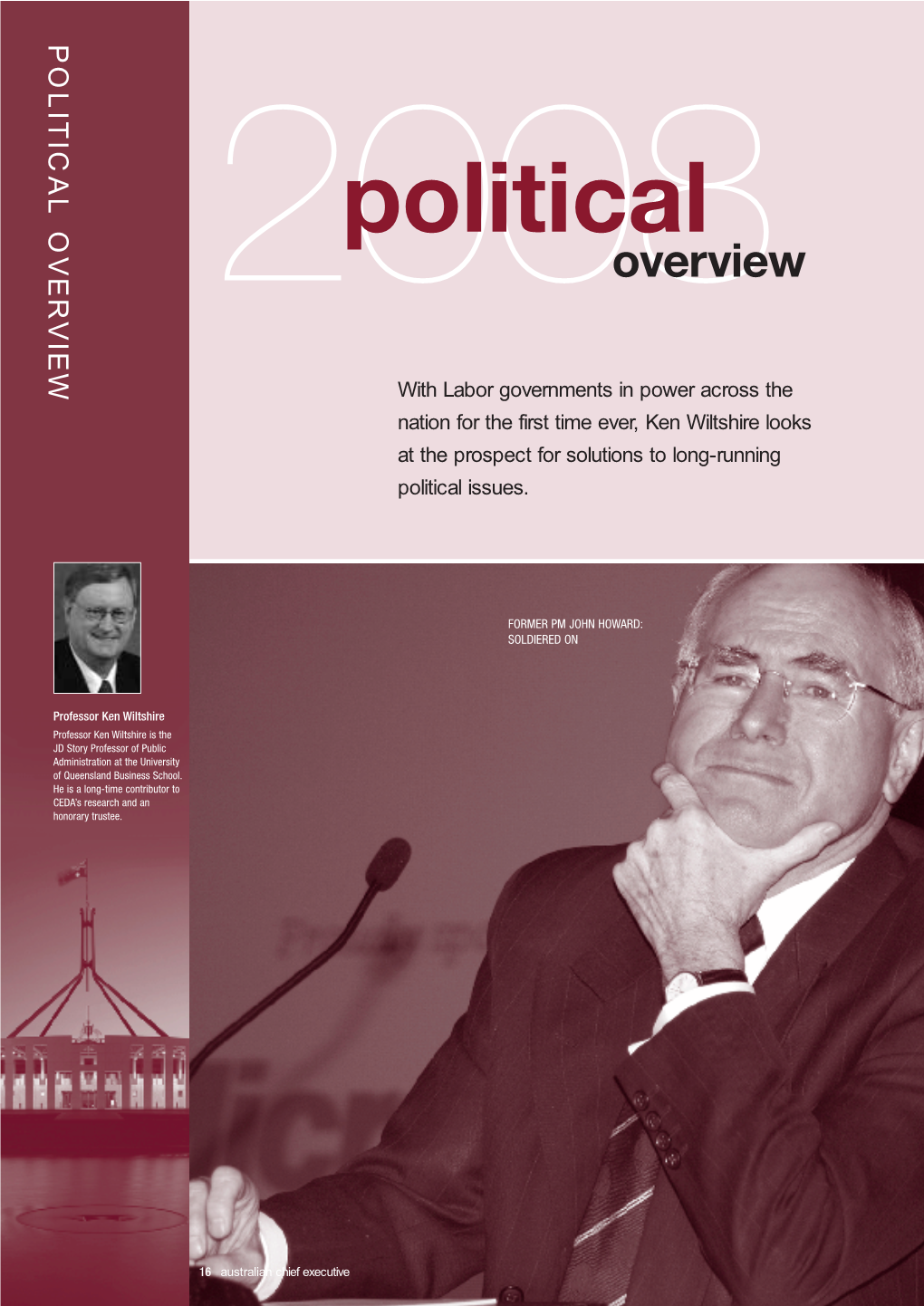 POLITICAL OVERVIEW Wiltshire Is the Professor Ken JD Story Professor of Public Administration at the University of Queensland Business School